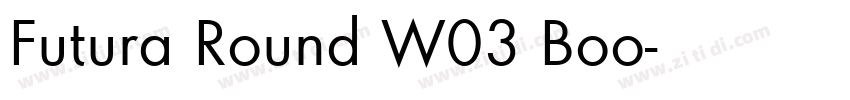 Futura Round W03 Boo字体转换